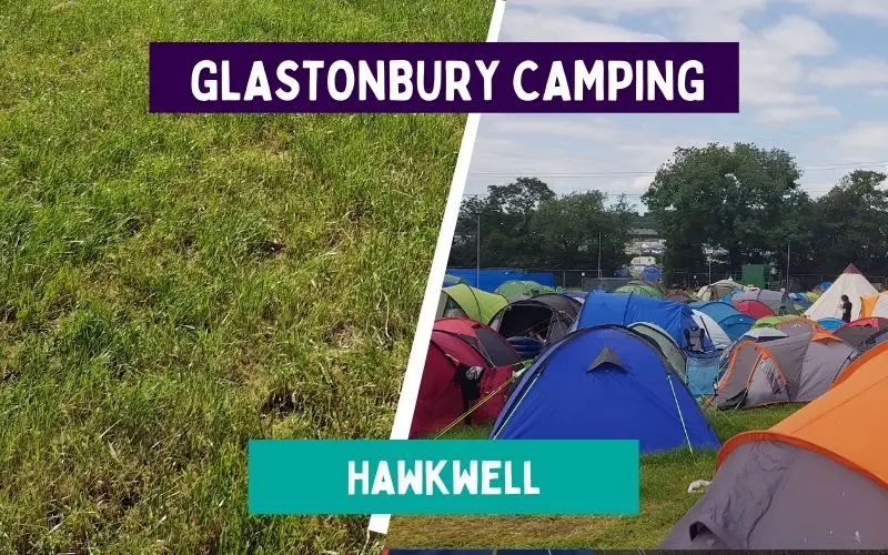 Glastonbury Hawkwell Campsite