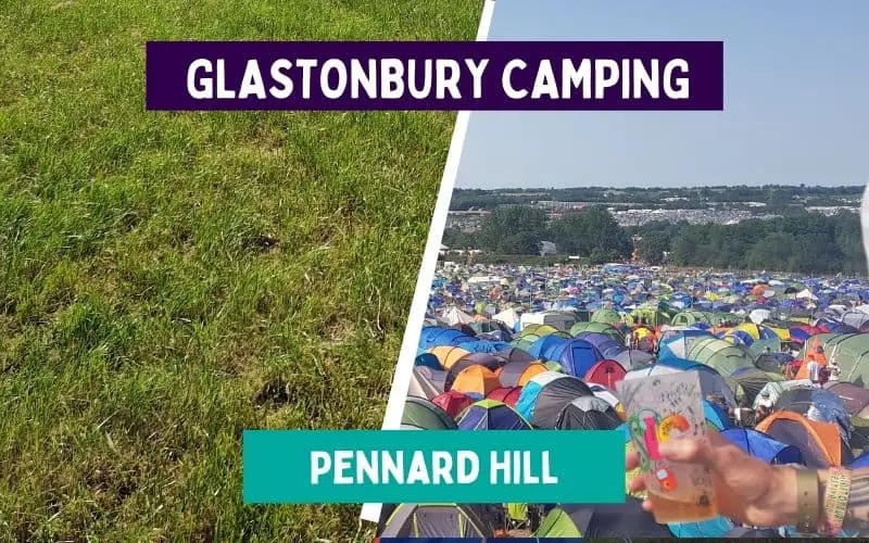 Pennard Hill Campsite Glastonbury Festival